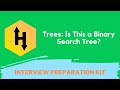 HackerRank Trees Is This a Binary Search Tree problem solution in Python | Interview Preparation Kit