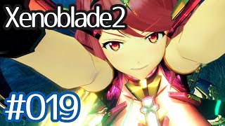 #019【Xenoblade2】ちょっと君と世界救ってくる【実況プレイ】