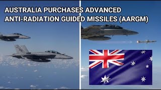 AUSTRALIA PURCHASES ADVANCED ANTI-RADIATION GUIDED MISSILES (AARGM) #Australia #Ausairforce #HARM