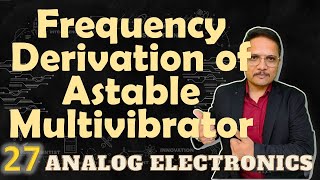 Frequency Derivation of Astable Multivibrator using Operational Amplifier in Analog Electronics