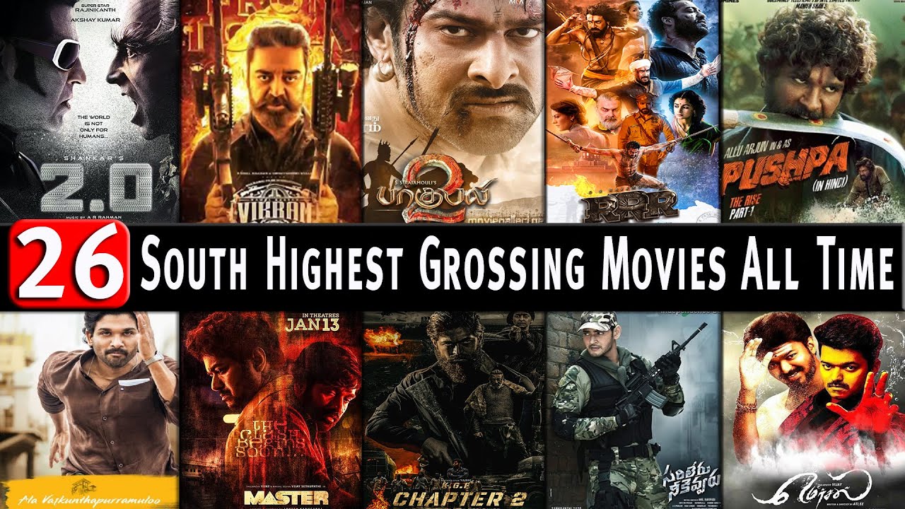 26 Highest Grossing South Indian Movies Worldwide Box Office All Time ...