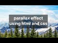 parallax effect using HTML and CSS