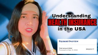 Understanding Health Insurance in the USA | Important Terms • Medical Bill Reveal | USRN