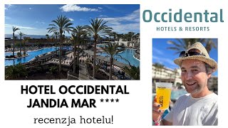 Occidental Jandia Mar **** | Recenzja hotelu!