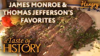 A Taste of History (S4E10): James Monroe