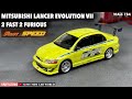 『MY MINI CAR WORLD』UNBOXING FAST&SPEED 1/64 MITSUBISHI LANCER EVOLUTION VII ( 2 Fast 2 Furious )