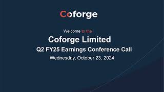 Coforge Ltd Earnings Conference call for Q2 FY 2024-2025