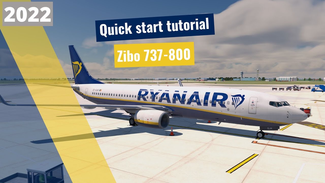 (X-Plane 11) Zibo Mod 737-800: Quick Start Tutorial - YouTube