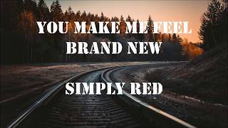 Simply Red - You make me feel brand new (Sub. Español)