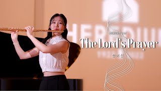 The Lord’s Prayer, Flutist Yeojin Han 주기도문 플루티스트 한여진 [HEREDIUM]