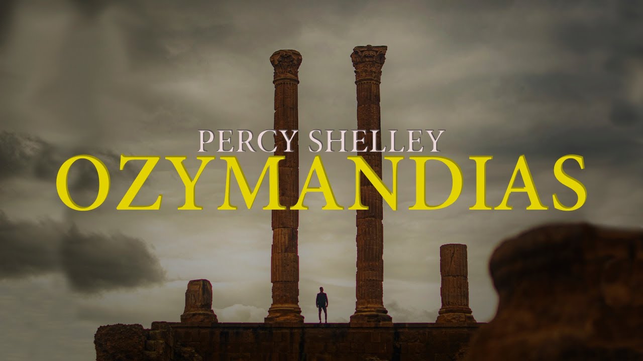 Audio Poema "OZYMANDIAS" De Percy Bysshe Shelley - YouTube