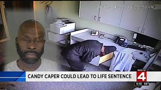 Candy caper could lead to life sentence