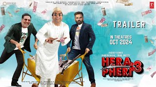 HERA PHERI 3 - Trailer | Akshay Kumar | Suniel Shetty | Paresh Raval | Kiara, Rashmika M. New Video