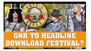 Guns N' Roses Rumor: GNR To Headline Download Festival Next Year & Announce Europe Tour