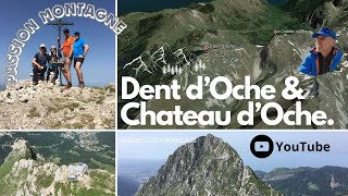 Circuit de randonnée pour l'ascension de la Dent d'Oche et Château d'Oche (74) - Massif du Chablais.