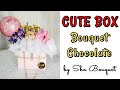 Tutorial coklat bouquet cute box bajet ll simple deco bouquet gift