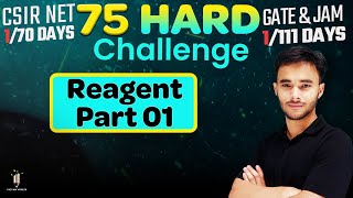 Reagent - 1 | 75 Hard Challenge | IIT JAM | CSIR NET | IIT GATE 2024 | Vigyan Vriksh