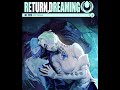 Dislyte return,dreaming event chapter 3 (paths of fate)