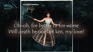 Hailee Steinfeld - Afterlife Lyrics