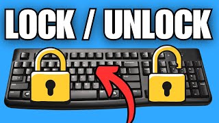 How To Lock \u0026 Unlock Keyboard on Windows 11 PC / Laptop