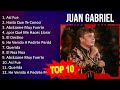 Juan Gabriel 2023 - 10 Grandes Exitos - Así Fue, Hasta Que Te Conocí, Abrázame Muy Fuerte, ¿por ...