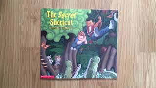 The Secret Shortcut, by Mark Teague