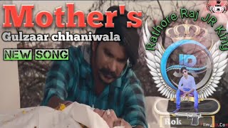 Mother's song Full video.//Gulzaar chhaniwala//Hariyanvi song./#rathorerajjrking #