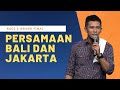 Stand Up Boris Bokir: Persamaan Bali dan Jakarta - SUCI 2