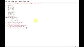 Program to multiply two matrices using nested loops