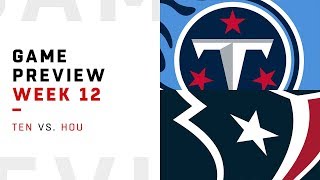 Tennessee Titans vs. Houston Texans | Week 12 Game Preview | Move the Sticks