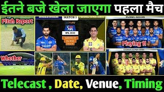 IPL 2020 1st Match MI vs CSK Playing 11, Timings & Live Telecasting | Mumbai vs Chennai Playing XI