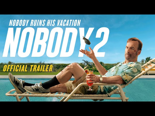 Nobody 2 Release Dates