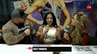 Olympia Interview w/ Roxy Thunder- Wellness Contender