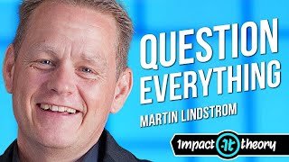 How to Innovate Your Life and Stand Out From the Crowd | Martin Lindstrom on Impact Theory