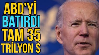 SON DAKİKA ABD RESMEN BATTI..!! TAM 35 TRİLYON DOLAR..!!