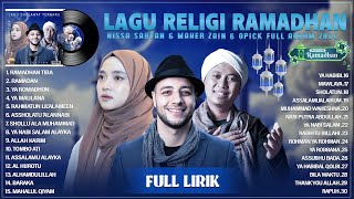 Koleksi Lagu Ramadhan Terbaru 2024 - Opick, Maher Zain, Nissa Sabyan Full Album (Lirik) Terbaik 2024