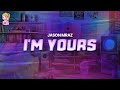Jason Mraz - I'm Yours // Lyrics