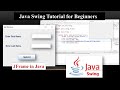 Java Swing Tutorial for Beginners | Create Your First Window in Java using JFrame