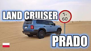 Toyota Land Cruiser Prado J250 - Dubaj i pustynia mu niestraszne (PL) - test i jazda próbna