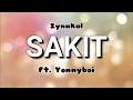 Sakit - Zynakal ft.Yonnyboi - Karoeke - Lyrics