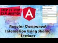 Angular Component Interaction Using Shared Services