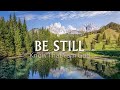 BE STILL & Know That I am God | Worship & Instrumental Music With Scriptures | | Christian Piano