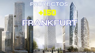 3 Proyectos en Frankfurt 2021 | +150