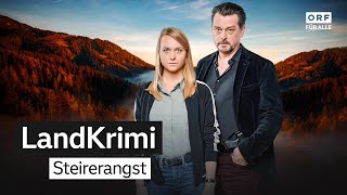 LandKrimi | Steirerangst