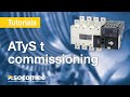 How to commission an automatic transfer switch ATyS t?