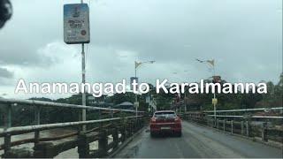 Driving from Anamangad to Karalmanna 4K | Kerala | India