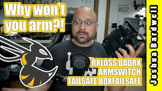 BETAFLIGHT WON'T ARM | RXLOSS BADRX ARMSWITCH FAILSAFE BOXFAILSAFE arming status flags