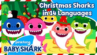 [BEST] Christmas Sharks (in 14 Languages!) | +Compilation | Baby Shark Doo Doo | Baby Shark Official