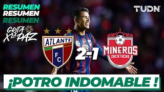 Resumen y goles | Atlante 2-1 Mineros | Grita México Expansión C22 - J17 | TUDN