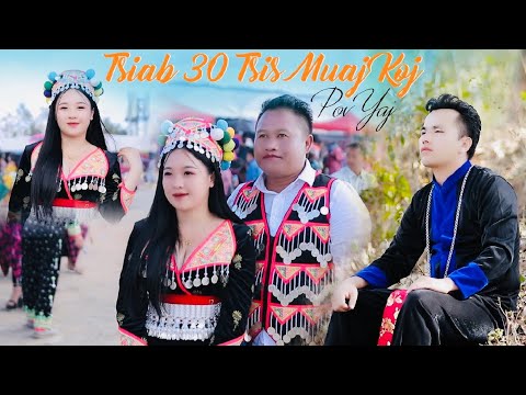 Tsiab 30 Tsis Muaj Koj Nkauj Tawm Tshiab By Pov Yaj 3 6 2024 Youtube